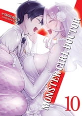 Pop Weasel Image of Monster Girl Doctor (Light Novel) Vol. 10 - Light Novel - Image - Pop Weasel