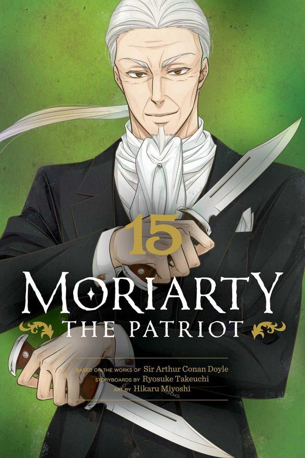 Pop Weasel Image of Moriarty the Patriot, Vol. 15