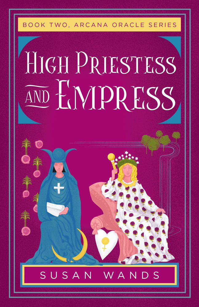 High Priestess and Empress Book Two, Arcana Oracle Series - Books - Image - Pop Weasel