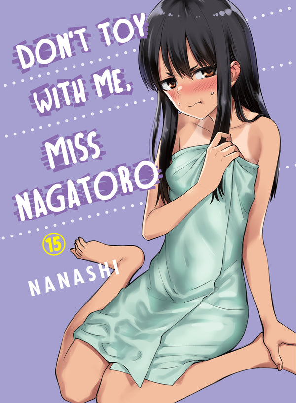 Pop Weasel Image of Don't Toy With Me, Miss Nagatoro, Vol. 15