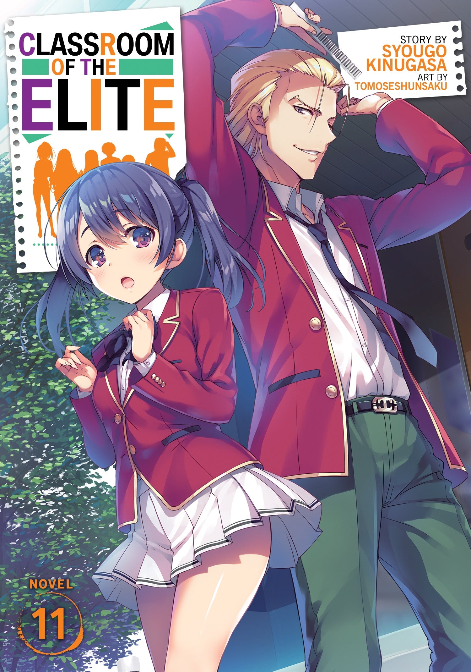 Pop Weasel Image of Classroom of the Elite (Light Novel) Vol. 11