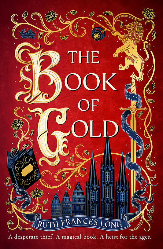 The Book of Gold the sweeping first book in The Feral Gods trilogy - Hard Cover