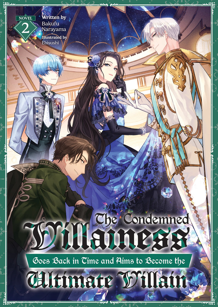 The Condemned Villainess Goes Back in Time and Aims to Become the Ultimate Villain (Light Novel) Vol. 02 - Fiction Books - Image - Pop Weasel