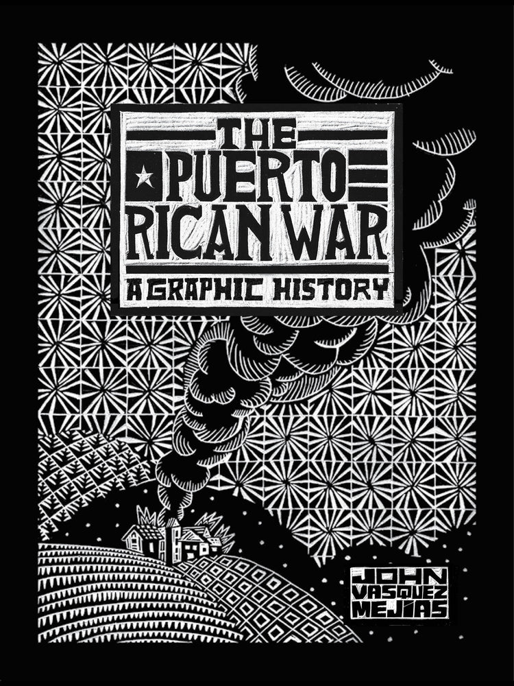 The Puerto Rican War A Graphic History - Hard Cover - Graphic Novels - Image - Pop Weasel