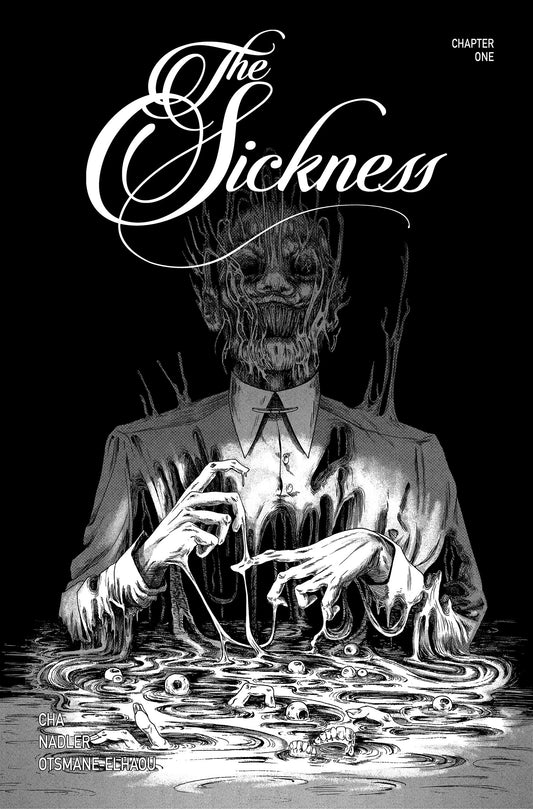 The Sickness Volume 1