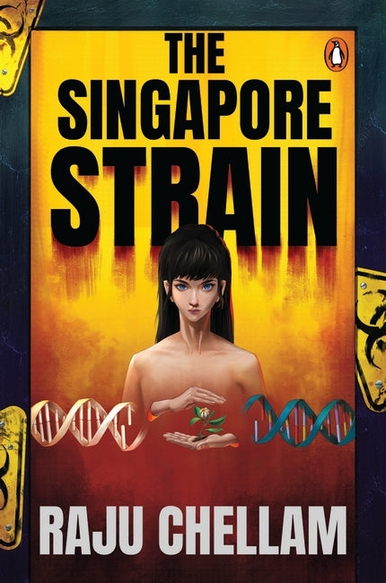 The Singapore Strain