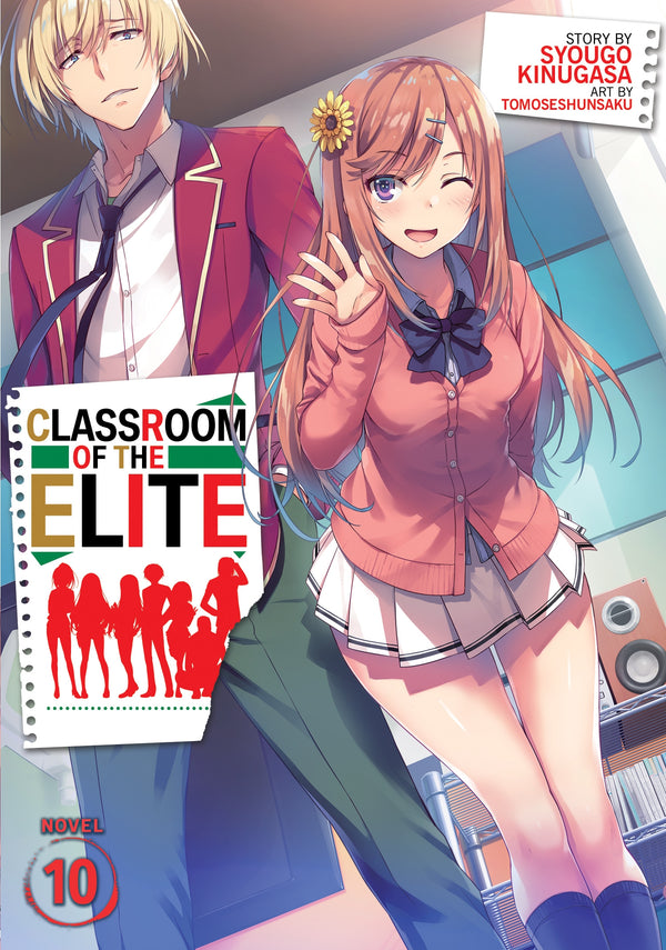 Pop Weasel Image of Classroom of the Elite (Light Novel) Vol. 10