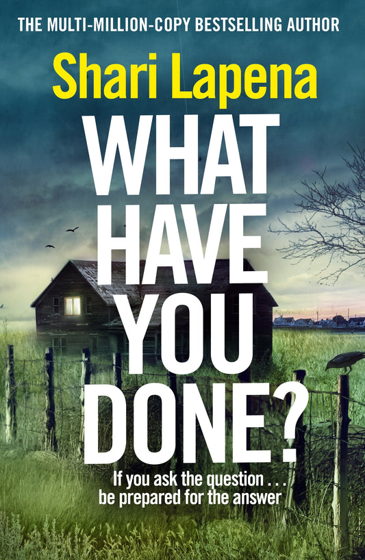 What Have You Done? - Hard Cover