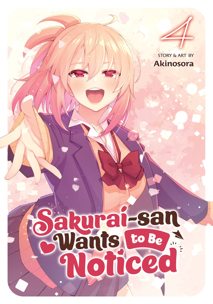 Pop Weasel Image of Sakurai-san Wants to Be Noticed Vol. 04 - Manga - Image - Pop Weasel