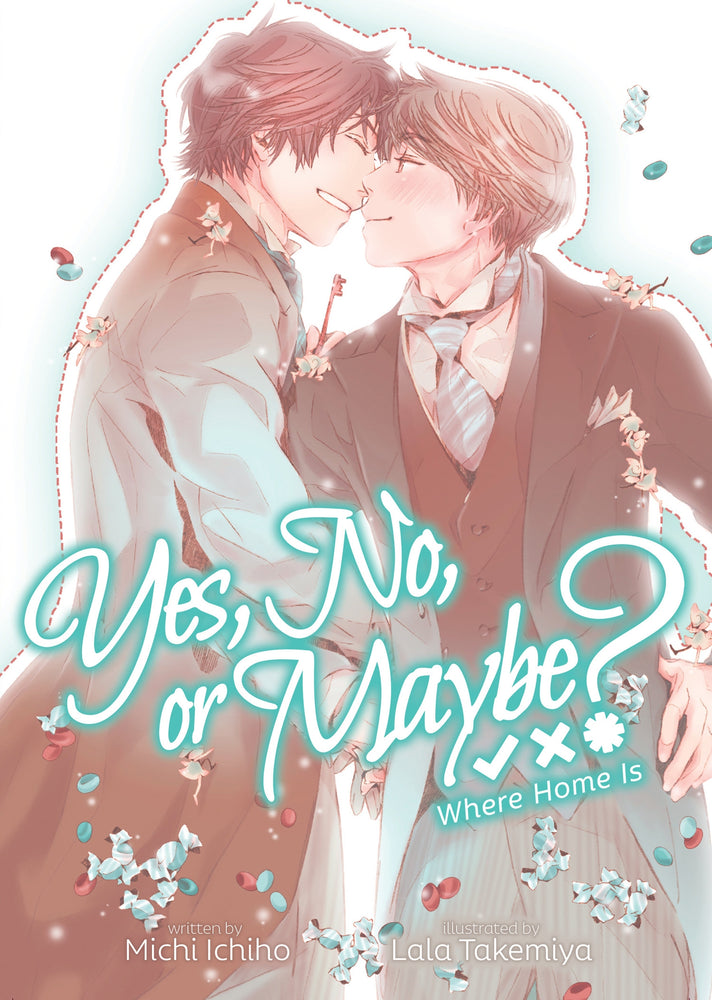 Yes, No, or Maybe? (Light Novel 3) - Where Home Is - Fiction Books - Image - Pop Weasel