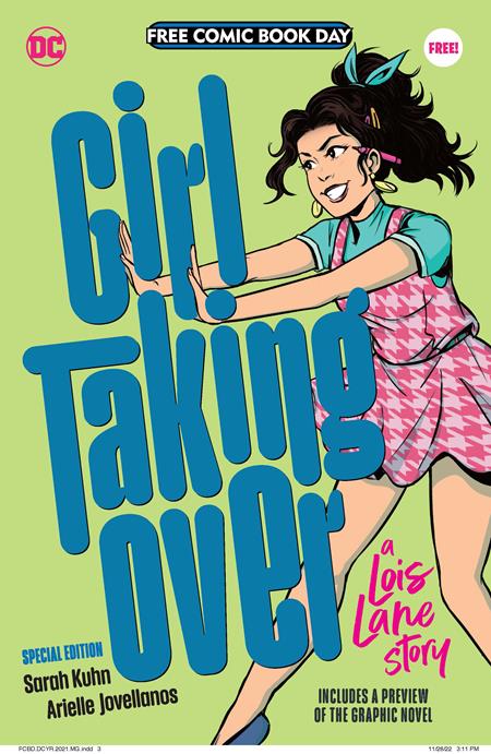 Girl Taking Over: A Lois Lane Story (FCBD 2023 Special Edition)