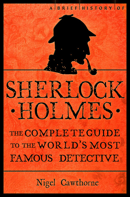 Pop Weasel Image of A Brief History of Sherlock Holmes