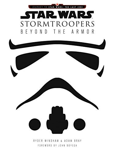 Pop Weasel Image of Star Wars Stormtroopers: Beyond the Armor