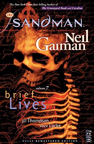 Front Cover The Sandman Vol. 7: Brief Lives (New Edition) ISBN 9781401232634