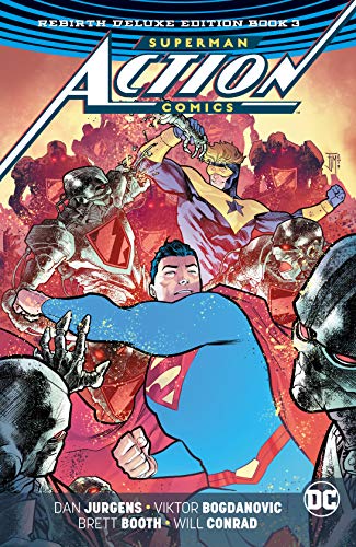 Front Cover Superman Action Comics The Rebirth Deluxe Edition Book 03 ISBN 9781401280437