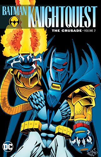 Front Cover Batman Knightquest The Crusade Vol. 02 ISBN 9781401284589