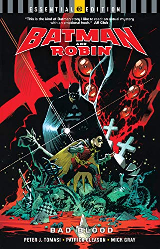Front Cover Batman And Robin Bad Blood (DC Essential Edition) ISBN 9781401289331