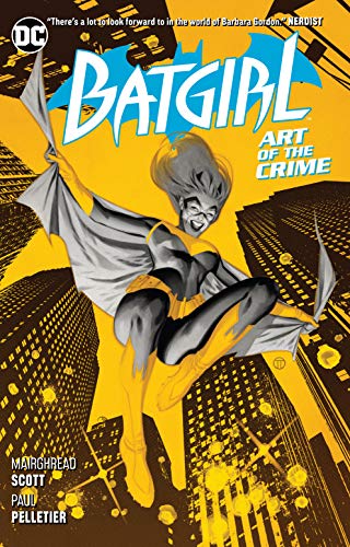 Front Cover Batgirl Vol. 05 Art Of The Crime ISBN 9781401289461
