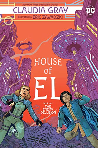 House of El Book Two The Enemy Delusion
