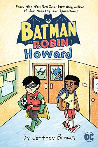 Front Cover Batman and Robin and Howard ISBN 9781401297688