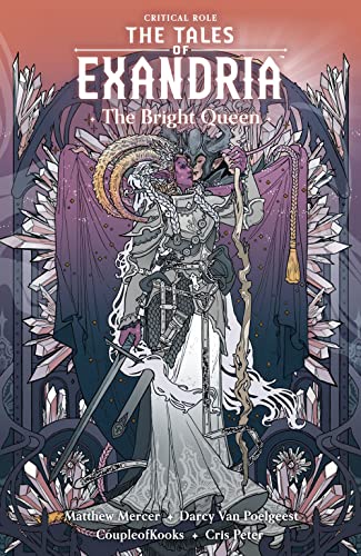 Critical Role The Tales of Exandria--The Bright Queen - Graphic Novel - Image - Pop Weasel