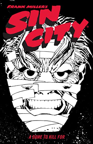 Frank Miller's Sin City Volume 02 A Dame to Kill For (Fourth Edition)