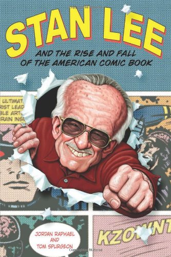 Pop Weasel Image of Stan Lee and the Rise and Fall of the American Comic Book