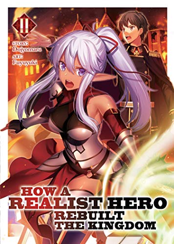 Pop Weasel Image of How a Realist Hero Rebuilt the Kingdom (Light Novel) Vol. 02 - Light Novel - Image - Pop Weasel