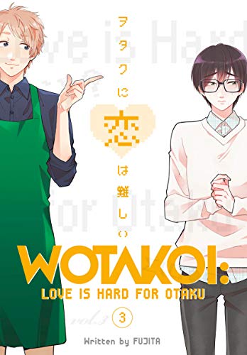 Front Cover Wotakoi Love Is Hard for Otaku 03 ISBN 9781632367068 - Manga - Image - Pop Weasel