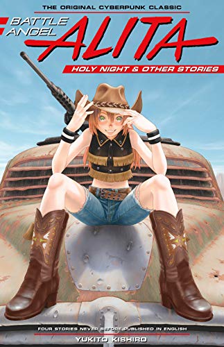 Front Cover - Battle Angel Alita Holy Night and Other Stories - Pop Weasel