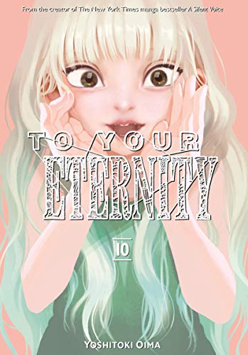 To Your Eternity, Vol. 10 - Manga - Image - Pop Weasel