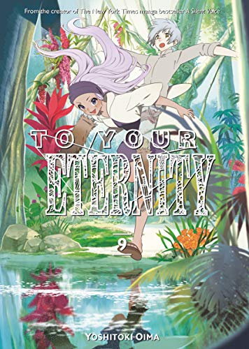 To Your Eternity, Vol. 09