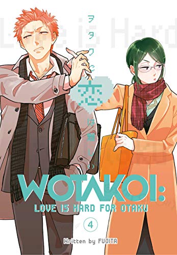 Front Cover Wotakoi Love Is Hard for Otaku 04 ISBN 9781632368614