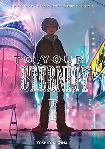 To Your Eternity, Vol. 13 - Manga - Image - Pop Weasel