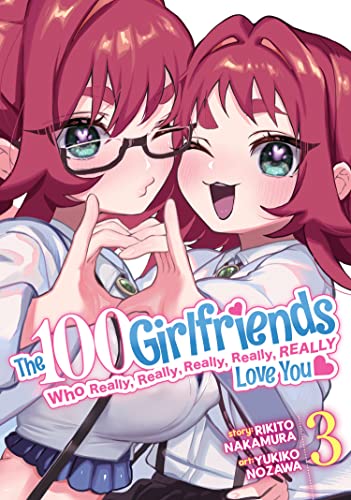 The 100 Girlfriends Who Really, Really, Really, Really, Really Love You Vol. 03