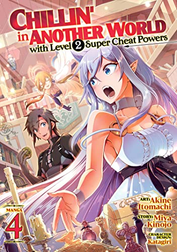 Chillin' in Another World with Level 2 Super Cheat Powers (Manga) Vol. 04 - Manga - Image - Pop Weasel