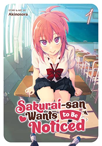 Sakurai-san Wants to Be Noticed Vol. 01 - Manga - Image - Pop Weasel