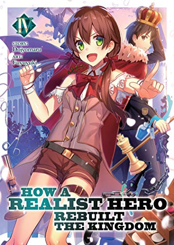 Pop Weasel Image of How a Realist Hero Rebuilt the Kingdom (Light Novel) Vol. 04 - Light Novel - Image - Pop Weasel