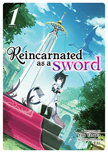 Front Cover - Reincarnated as a Sword (Light Novel) Vol. 01 - Pop Weasel