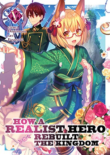 Pop Weasel Image of How a Realist Hero Rebuilt the Kingdom (Light Novel) Vol. 5
