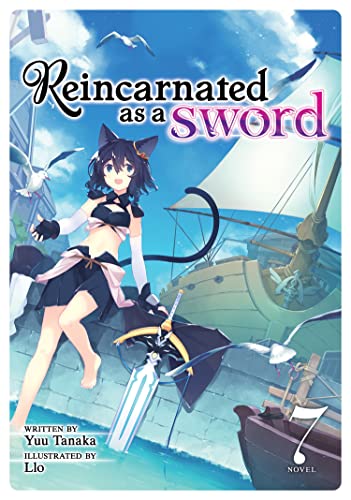 Front Cover - Reincarnated as a Sword (Light Novel) Vol. 07 - Pop Weasel - Light Novel - Image - Pop Weasel