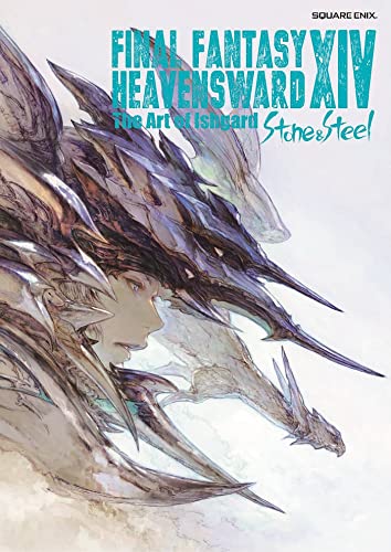 Final Fantasy XIV Heavensward -- The Art of Ishgard -Stone and Steel-
