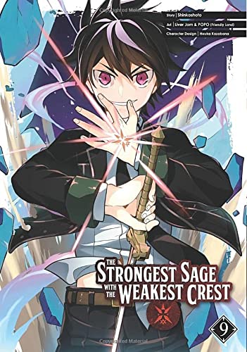 Pop Weasel Image of The Strongest Sage with the Weakest Crest Vol. 09