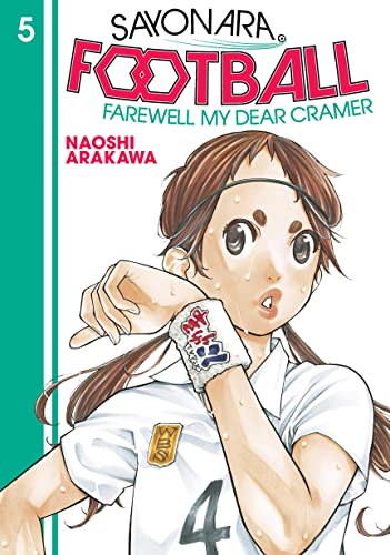 Sayonara, Football 05 Farewell, My Dear Cramer - Manga - Image - Pop Weasel