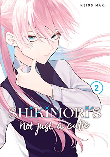 Shikimori's Not Just a Cutie 02
