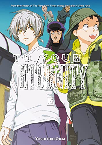 To Your Eternity, Vol. 15 - Manga - Image - Pop Weasel