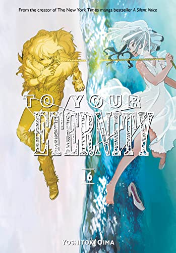 To Your Eternity, Vol. 16 - Manga - Image - Pop Weasel