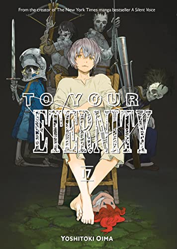 To Your Eternity, Vol. 17