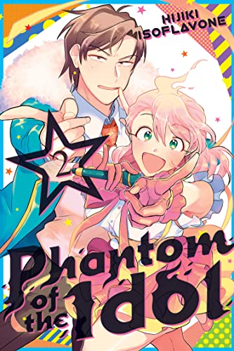 Pop Weasel Image of Phantom of the Idol Vol. 02 - Manga - Image - Pop Weasel