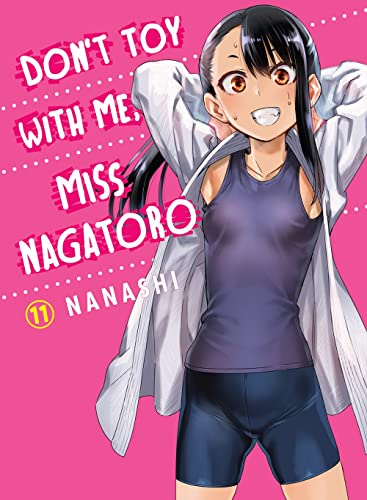 Front Cover - Don't Toy With Me, Miss Nagatoro, volume 11 - Pop Weasel